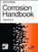 Cover of: Dechema Corrosion Handbook