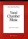 Cover of: John Knowles Paine Vocal Chamber Music (Recent Researches in American Music)