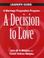 Cover of: A Decision to Love
