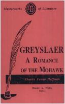 Cover of: Greyslaer by Charles Fenno Wells,  Daniel A. Hoffman