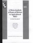 Cover of: A Meta-Analysis of the Rates of Return to Agricultural R & D: Ex Pede Herculem? (Research Report  #113: International Food Policy Research Institute)