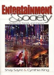 Cover of: Entertainment & Society: Audiences, Trends, and Impact