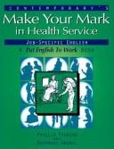 Cover of: Make Your Mark in Health Service Cassette