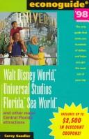 Cover of: Walt Disney World, Universal Studios Florida, Sea World, and Other Major Central Florida Attractions (Serial)