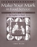 Cover of: Making Your Mark in Food Service Teacher Guide