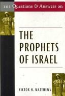Cover of: 101 Questions and Answers on the Prophets of Israel (Responses to 101 Questions...)