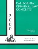 Cover of: California Criminal Law Concepts 2000