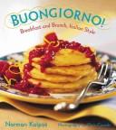 Cover of: Buongiorno! : Breakfast and Brunch, Italian Style