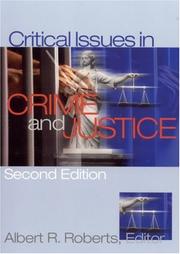 Cover of: Critical Issues In Crime and Justice