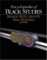 Cover of: Encyclopedia of Black studies by editors Molefi Kete Asante, Ama Mazama.