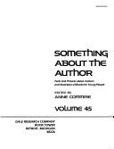 Cover of: Something About the Author v. 45 by Anne Commire
