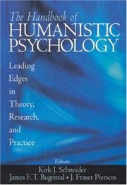 Cover of: The Handbook of Humanistic Psychology: Leading Edges in Theory, Research, and Practice
