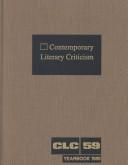Cover of: CLC Volume 59 Contemporary Literary Criticism Yearbook 1989