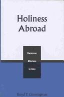 Cover of: Holiness Abroad by Floyd T. Cunningham