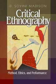 Cover of: Critical Ethnography | D. Soyini Madison