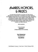 Awards, Honors & Prizes: United States & Canada (Awards, Honors & Prizes: Volume 1: U. S. & Canada) by Paul Wasserman