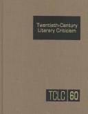 Cover of: TCLC Volume 60 Twentieth Century Literary Criticism by Jennifer Gariepy