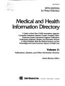 Cover of: Medical and Health Information Directory by Karen Backus, Anthony Thomas Kruzas, Karen Backus