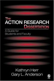 Cover of: The Action Research Dissertation: A Guide for Students and Faculty