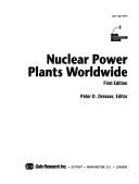 Cover of: Nuclear Power Plants Worldwide (Gale Environmental Library)