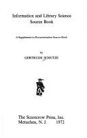 Documentation Sourcebook by Gertrude Schutze