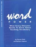 Cover of: Word Power: What Every Educator Needs to Know About Teaching Vocabulary (The Success in Reading Series) (The Success in Reading Series)