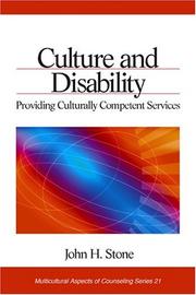 Cover of: Culture and Disability: Providing Culturally Competent Services (Multicultural Aspects of Counseling And Psychotherapy)