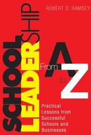 Cover of: School Leadership From A to Z by Robert D. Ramsey