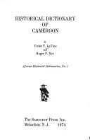 Cover of: Historical Dictionary of Cameroon (African historical dictionaries)