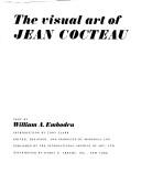 Cover of: The Visual Art of Jean Cocteau