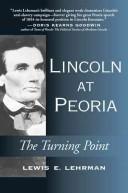 Cover of: Lincoln at Peoria by Lewis E. Lehrman