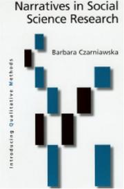 Cover of: Narratives in Social Science Research (Introducing Qualitative Methods series) by Barbara Czarniawska