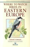 Cover of: Where to Watch Birds in Eastern Europe (Where to Watch Birds (Stackpole))
