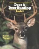 Cover of: Deer and Deer Hunting, Book 3 (Deer & Deer Hunting)