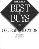 Cover of: Barron's Best Buys in College Education