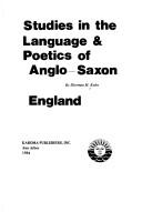 Cover of: Studies in the Language and Poetics of Anglo Saxon England