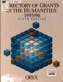 Cover of: Directory of Grants in the Humanities 1995/96 (Directory of Grants in the Humanities)
