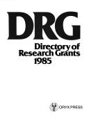 Cover of: Directory of Research Grants 1985