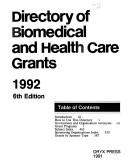 Cover of: Directory of Biomedical & Health Care Grants, 1992