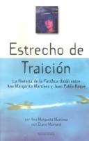 Estrecho de traición by Ana Margarita Martinez