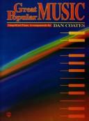 Cover of: Great Popular Music: Simplified Piano Arrangements by Dan Coates