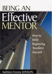 Cover of: Being an Effective Mentor by Kathleen Feeney Jonson