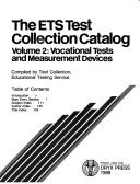 Cover of: The Ets Test Collection Catalog Vol. 2: Vocational Tests and Measurement Devices