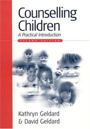 Cover of: Counselling Children by Kathryn Geldard, David Geldard