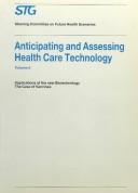 Cover of: Anticipating and Assessing Health Care Technology, Volume 8: Potentials for home care technology. A report commissioned by the Steering Committee on Future Health Scenarios