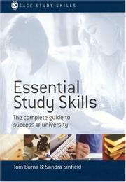 Cover of: Essential Study Skills: The Complete Guide to Success at University (Sage Study Skills Series)