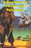 Cover of: Adventures of Pirates and Privateers (Adventures on the American Frontier) by Edith S. McCall