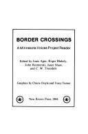 Cover of: Border Crossings: A Minnesota Voices Project Reader