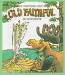 Cover of: Old Faithful by Bob Reese