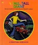 Cover of: A Tall, Tall Giant (Predictable Word Books) by Janie Spaht Gill